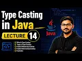 Type Casting in Java Easy Way Java Tutorial for Beginners Lecture 14