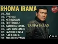 Download Lagu RHOMA IRAMA FULL ALBUM LAGU PENUH KENANGAN DAN NOSTALGIA #rhomairama  #albumlawas #soneta