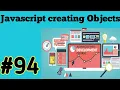 Create Objects using the new keyword