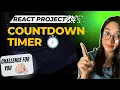 React Challenge For You React JS Simple Project - Countdown Timer Project in React JS
