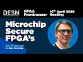 Microchip Secure FPGA s Ian Pearson Pr ESE Microchip