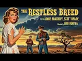 Lagu Scott Brady | Watch the Western Drama Movie The Restless Breed