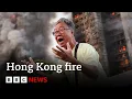 Lagu Hundreds still missing after Hong Kong apartment blocks fire | BBC News
