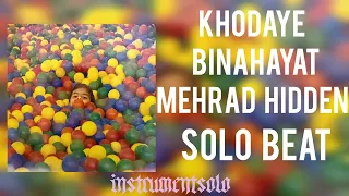 Khodaye Binahayat Mehrad Hidden بیت آهنگ خدای بینهایت مهراد هیدن 