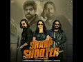 Song 🎶 Sharp shooter (feat. Ruba khan )