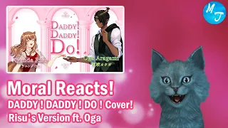 Download Moral Reacts! | DADDY ! DADDY ! DO ! Cover! (Risu's Version ft. Oga) [HololiveID] | Moral Truth MP3