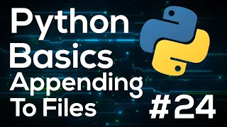Append to Text File - Python Programming Basics For Beginners