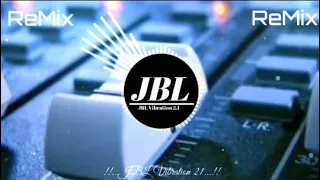 bairi bansuriya vibrator bhakti dj remix song bhojpuri tahalka vibration khatarnak