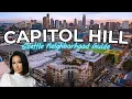 Seattle s Most Iconic Neighborhood Capitol Hill Washington
