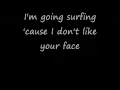 Weezer-Surf Wax America (Lyrics)