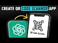 How to Create a QR Scanner App in 5 Minutes with ChatGPT HTML to APK