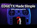 Unlocking EdgeTX Beginner s Guide to Modes ELRS LUA Script Squadding Quads
