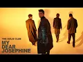 Download Lagu The Sulis Club - My Dear, Josephine (Official Audio) | PART 1/4