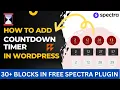 How To Add Countdown Timer In WordPress For Free WordPress Countdown Timer Spectra Tutorial