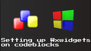 C Tutorial Setting up wxwidgets on CodeBlocks
