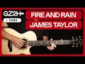 Fire And Rain Guitar Tutorial James Taylor Guitar Lesson Fingerpicking Easy Version TAB