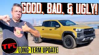 Chevy Colorado Great Awful Things I Learned After 6 000 Miles - Long-term Update