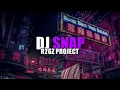 DJ SNAP SLOW BEAT TERBARU 2025