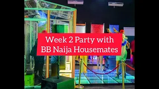 bbnaijalockdown2020 exclusive photos from bbnaija week 2 housemates party