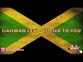IJAHMAN LEVI - CLOSER TO YOU [1982]