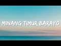 Download Lagu Minang Timur Barayo (Lyrics)