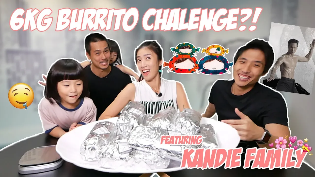 6KG Burrito Challenge ft Kandie Family!   Eating with Celebrity Couple Andie Chen and Kate Pang!