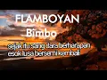 Download Lagu Bimbo - Flamboyan  lirik - Tembang, Lagu kenangan / lagu jadul lawas