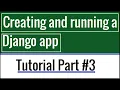Creating and running Django app Tutorial Part