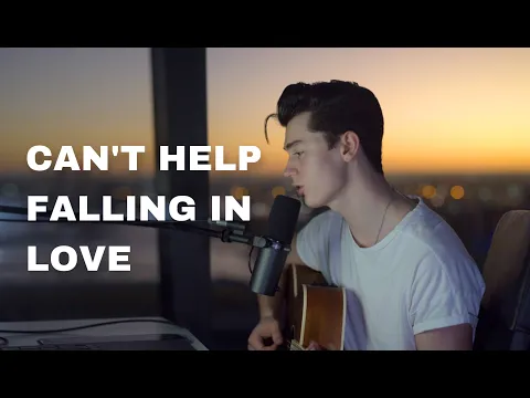 Download MP3 Elvis Presley - Can't Help Falling In Love (Cover by Elliot James Reay)