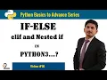 16 Decision Making If if-else elif Nested if statements in Python Programming in