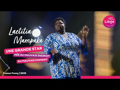 Laetitia Mampaka | Festival International du Rire de Liège (2023) - YouTube thumbnail
