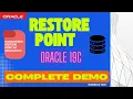 Oracle Restore Point Explained Normal vs Guaranteed Restore Point Explained with Practical Demo