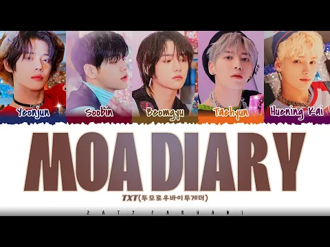 Download MP3 [CORRECT LINES] TXT (투모로우바이투게더) - 'MOA Diary (Dubaddu Wari Wari)' Lyrics [Color Coded_Han_Rom_Eng]
