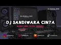 Download Lagu DJ SANDIWARA CINTA || ENAK BUAT NYANTAI VIRAL FYP TIKTOK