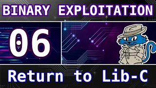 6 Return to Lib-C - Buffer Overflows
