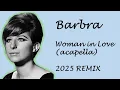 Lagu Woman in Love- Barbra Streisand (2025 ACAPELLA REMIX). Written by Barry and Robin Gibb (1980).