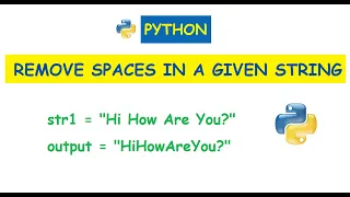 Python Remove spaces in a given string