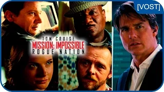 Mission: Impossible Rogue Nation - L'équipe au complet [VOST]