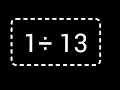 1 Divided by 13 How to Solve 1 Divided by 13 without Calculator Long Division