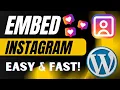How to Embed Instagram Posts in WordPress Blog Gutenberg Classic Editor Quick Guide