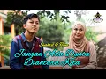 JANGAN ADA DUSTA DI ANTARA KITA (Brory M) Cover By Tiya \u0026 Syahril