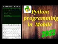 How to do python programming in Mobile For free Easy - using Qpython 3L 2023 Phone me coding