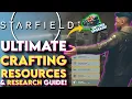 You re Crafting WRONG - Starfield Crafting and Resource Guide Research Resource Farming More