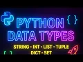 Python Data Types Explained Complete Tutorial for Beginners to Advanced 2025 types