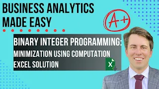 Binary Integer Programming BIP Excel Tutorial