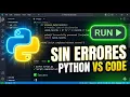 Como ejecutar Python en VS Code SIN ERRORES GUIA RAPIDA