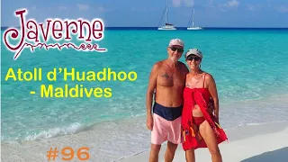 #96 Atoll d’Huadhoo – Maldives