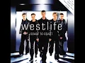 I Lay My Love on You (Remix) - Westlife