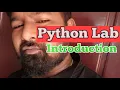 Python lab introduction