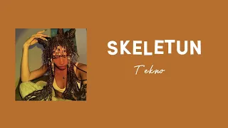 Skeletun Tekno Sped Up Ver 